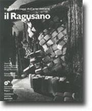 Il Ragusano. Storie e paesaggi dell'arte casearia