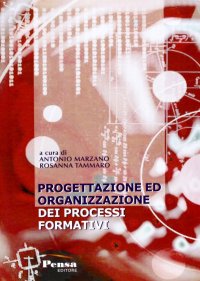 Progettazione ed organizzazione dei processi formativi