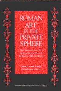 Roman Art in the Private Sphere
