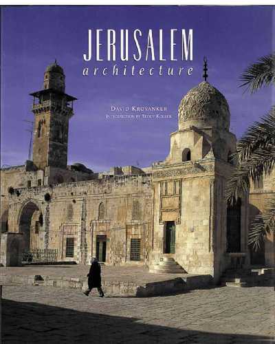 Jerusalem Architecture Jerusalem Architecture
