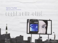 Occhi sulla città