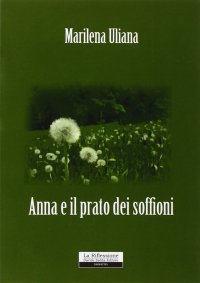 Anna e il prato dei soffioni