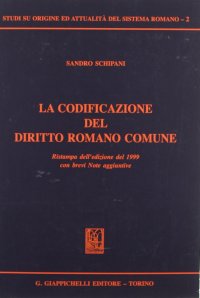 La codificazione del diritto romano comune