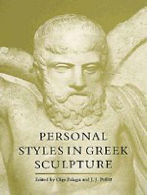 Personal Styles in Greek Sculpture Personal Styles in Greek Sculpture