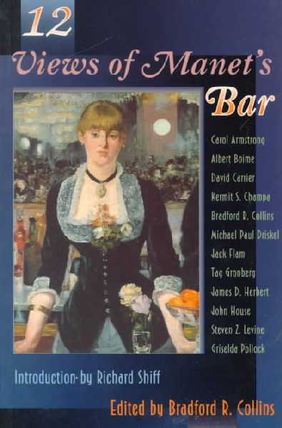 Twelve views of Manet's Bar Twelve views of Manet's Bar