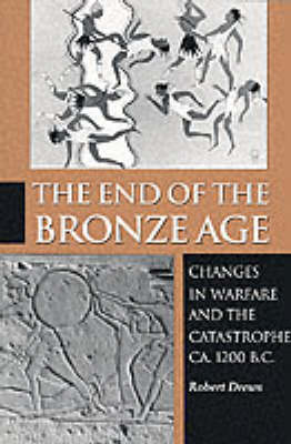 The End of the Bronze Age. The End of the Bronze Age.