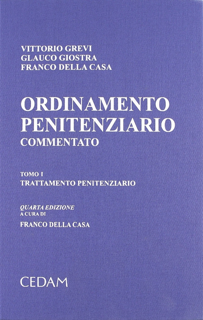 Ordinamento penitenziario commentato. Ordinamento penitenziario commentato.