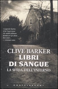 La sfida dell'inferno. Libri di sangue La sfida dell'inferno. Libri di sangue