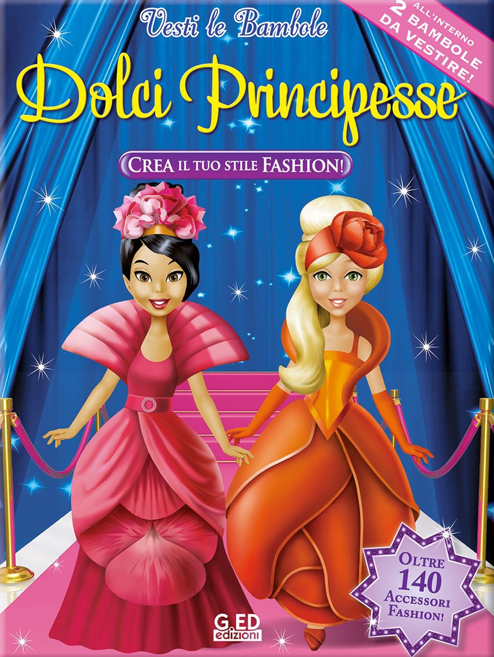 Dolci principesse. Ediz. illustrata. Con gadget Dolci principesse. Ediz. illustrata. Con gadget