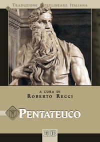 Pentateuco. Versione interlineare in italiano Pentateuco. Versione interlineare in italiano