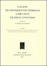 De Differentiis Febrium Libri Duo Arabice Conversi