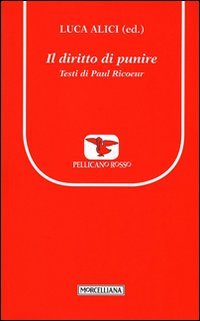 Il diritto di punire. Testi di Paul Ricoeur