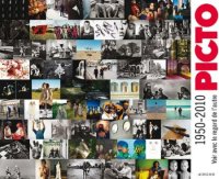 Picto 1950 - 2010 : Voir avec le regard de l'autre