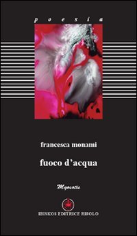 Fuoco d'acqua Fuoco d'acqua