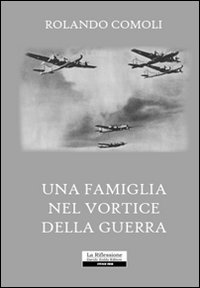 Una famiglia nel vortice della guerra Una famiglia nel vortice della guerra