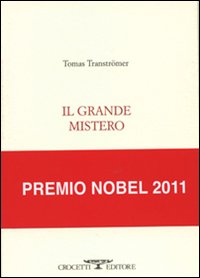 Il grande mistero. Testo originale a fronte Il grande mistero. Testo originale a fronte