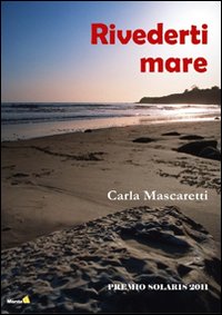 Rivederti mare Rivederti mare
