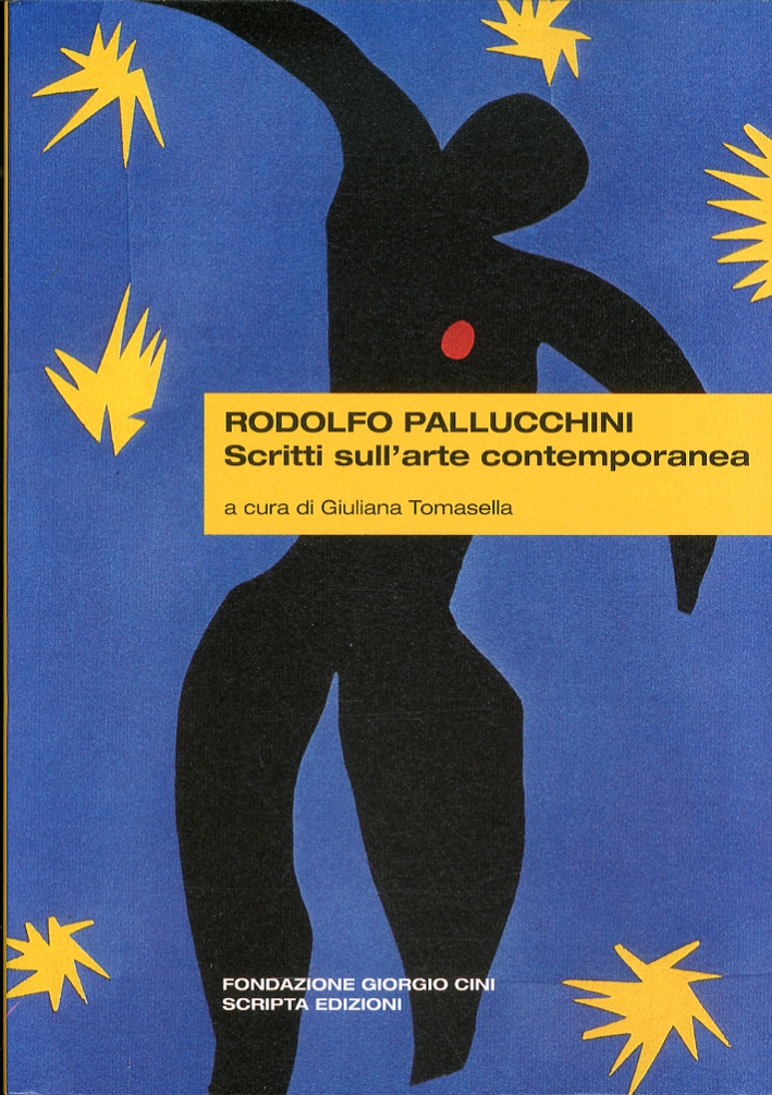 Rodolfo Pallucchini Scritti sull'Arte Contemporanea Rodolfo Pallucchini Scritti sull'Arte Contemporanea