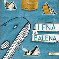 Lena la balena Lena la balena