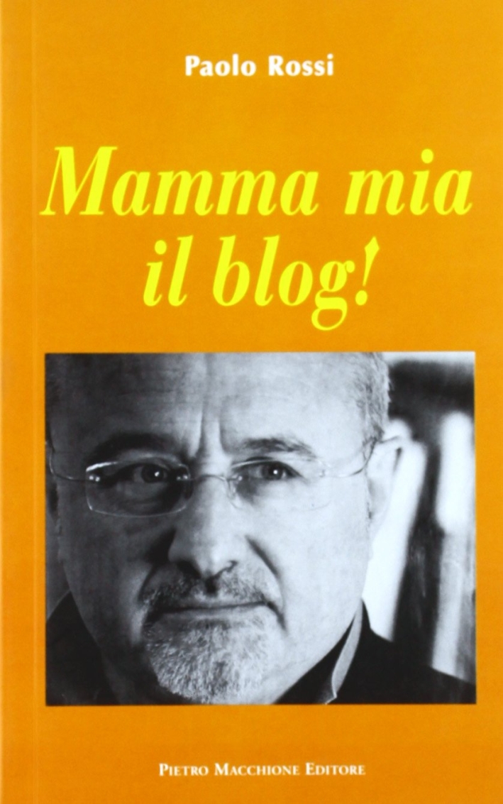 Mamma mia il blog! Mamma mia il blog!
