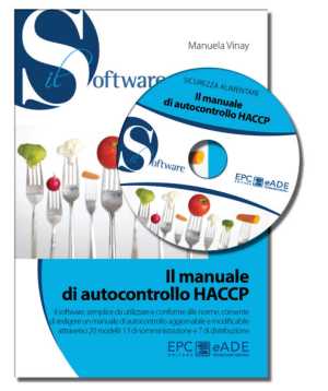 Il manuale di autocontrollo HACCP. Con CD-ROM Il manuale di autocontrollo HACCP. Con CD-ROM