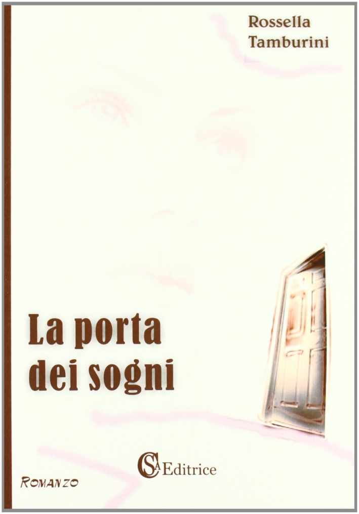 La porta dei sogni La porta dei sogni