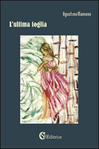 L'ultima foglia L'ultima foglia