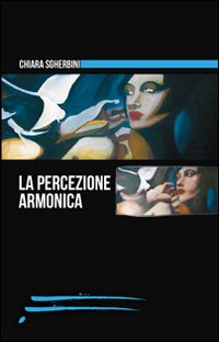 La percezione armonica La percezione armonica