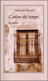 L'odore del tempo L'odore del tempo