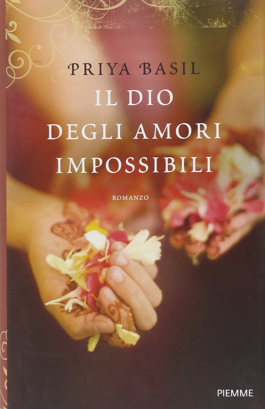 Il dio degli amori impossibili Il dio degli amori impossibili