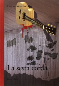 La sesta corda