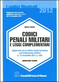 Codici Penali Militari e Leggi Complementari