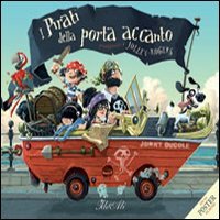 I pirati della porta accanto. Con poster