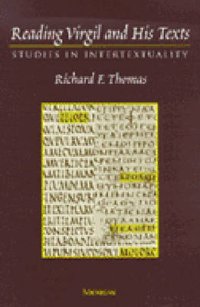 Reading Virgil and his Texts