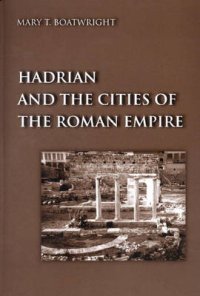Hadrian and the Cities of the Roman Empire