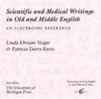 Scientific and Medical Writings in Old and Middle English