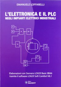 L'elettronica e il PLC negli impianti elettrici industriali
