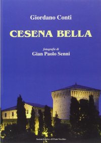 Cesena bella