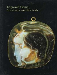 Engraved Gems. Survivals and Revivals