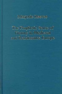 The Prophetic sense of history in medieval and renaissance Europe