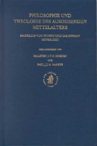 Philosophie und Theologie des ausgehenden Mittelalters