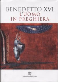 L'uomo in preghiera L'uomo in preghiera