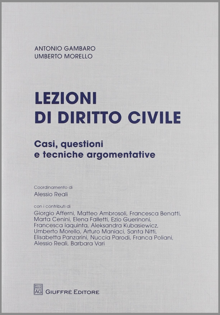 Lezioni di diritto civile. Casi, questioni e tecniche argomentative Lezioni di diritto civile. Casi, questioni e tecniche argomentative