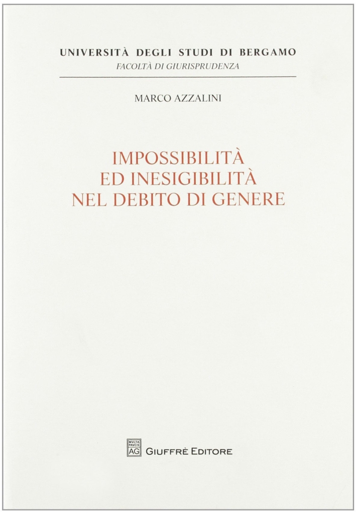 Impossibilita' ed inesigibilita' nel debito di genere Impossibilita' ed inesigibilita' nel debito di genere