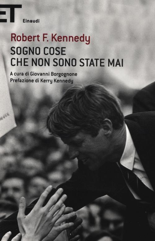 Sogno cose che non sono state mai Sogno cose che non sono state mai
