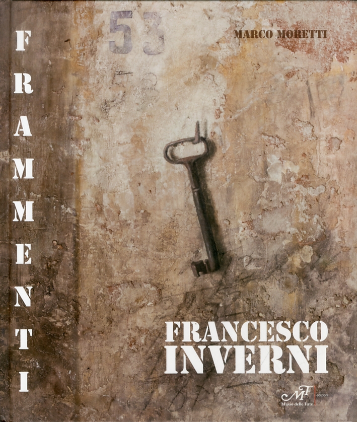 Francesco Inverni. Frammenti Francesco Inverni. Frammenti