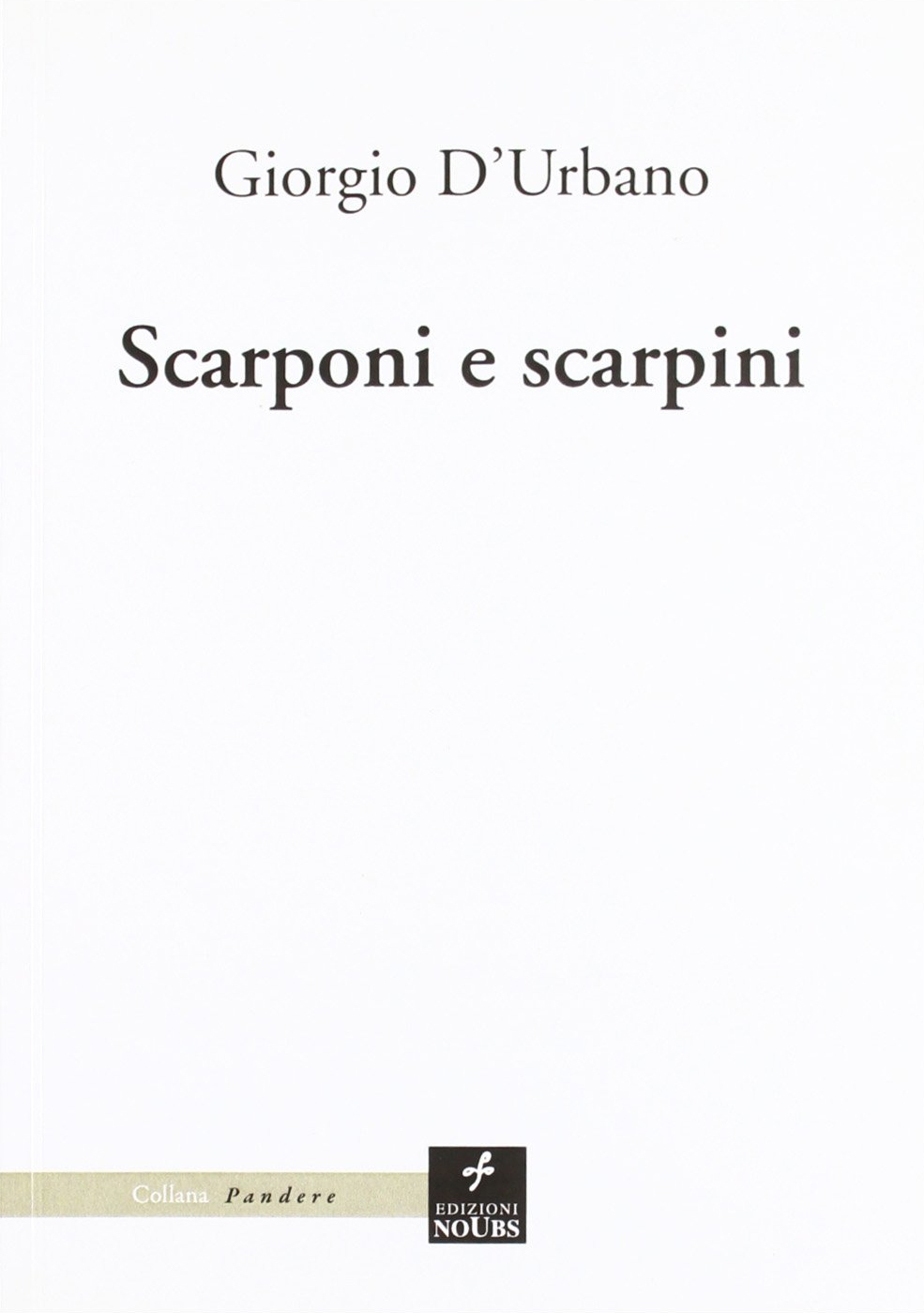 Scarponi e scarpini Scarponi e scarpini