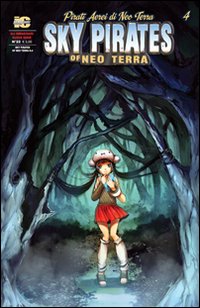 Pirati aerei di Neo Terra. Ediz. italiana e inglese. Vol. 4 Pirati aerei di Neo Terra. Ediz. italiana e inglese. Vol. 4