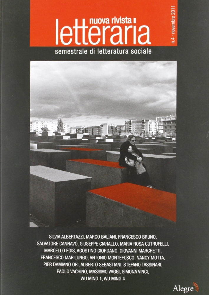 Nuova rivista letteraria (2011). Vol. 4 Nuova rivista letteraria (2011). Vol. 4