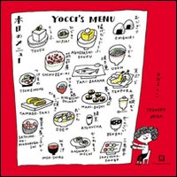 Yocci's menu. Ediz. inglese e giapponese Yocci's menu. Ediz. inglese e giapponese